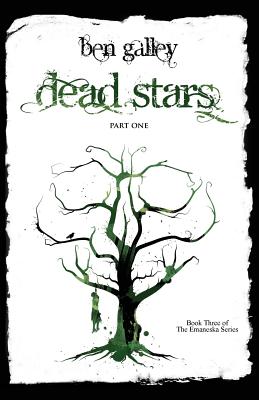 Dead Stars - Part One - Ben Galley