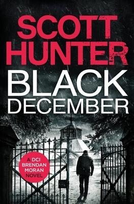 Black December - Scott Hunter