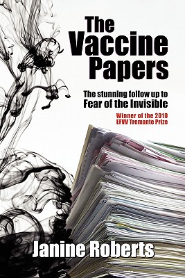 The Vaccine Papers - Janine Roberts