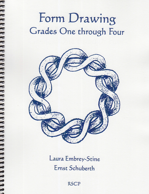 Form Drawing: Grades One Though Four - Ernst Schuberth