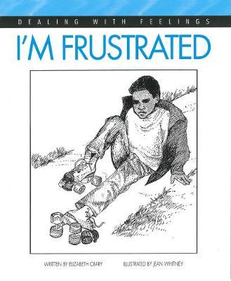 I'm Frustrated - Elizabeth Crary