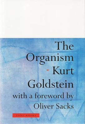 The Organism - Kurt Goldstein