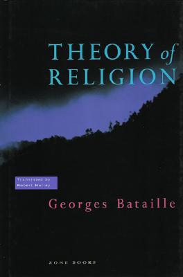 Theory of Religion - Georges Bataille