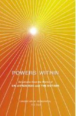 Powers Within - Aurobindo