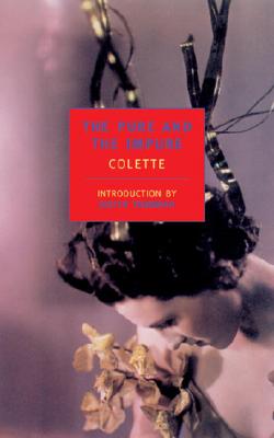 The Pure and the Impure - Colette
