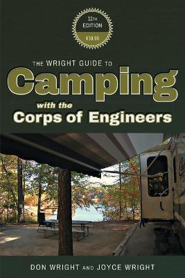 The Wright Guide to Camping with the Corps of Engineers - Don Wright