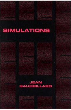 Poza produsului Simulations - Jean Baudrillard