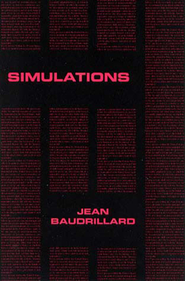Simulations - Jean Baudrillard