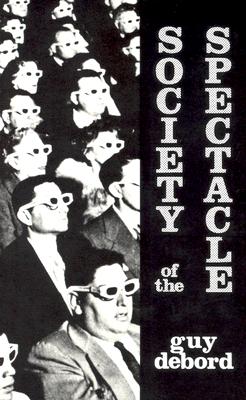 Coperta cărții 'Society of the Spectacle - Guy Debord'