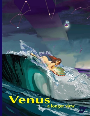 Venus, a longer view - Guy Ottewell