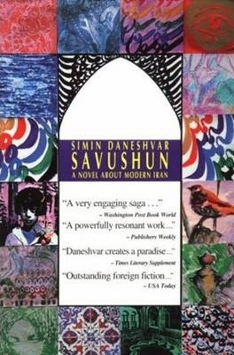 Savushun: A Novel about Modern Iran - Simin Daneshvar