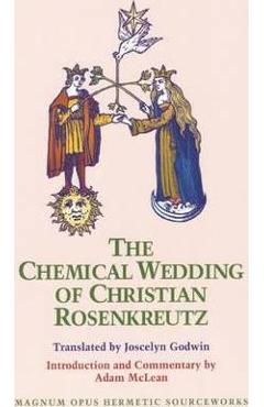 Coperta cărții 'Chemical Wedding of Christian Rosenkreutz - Joscelyn Godwin'