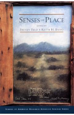 Senses of Place - Steven Feld