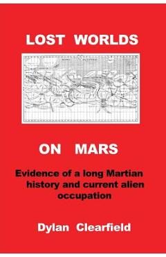 Coperta cărții 'Lost Worlds on Mars - Dylan Clearfield'