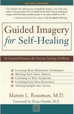 Coperta cărții 'Guided Imagery for Self-Healing - Martin L. Rossman'