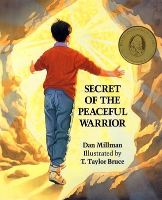 Secret of the Peaceful Warrior - Dan Millman