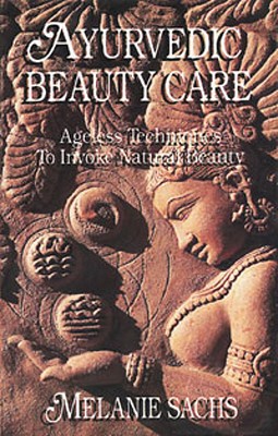 Ayurvedic Beauty Care - Melanie Sachs