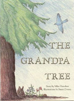 The Grandpa Tree - Mike Donahue