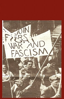 Building Unity Against Fascism: Classic Marxist Writings - Leon Trotsky
