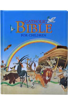 Coperta cărții 'Catholic Bible for Children - Tony Wolf'