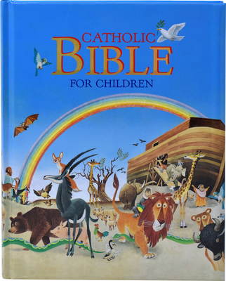 Catholic Bible for Children - Tony Wolf