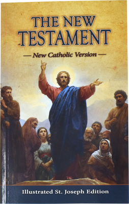 The New Testament (Pocket Size) New Catholic Version - Catholic Book Publishing Corp