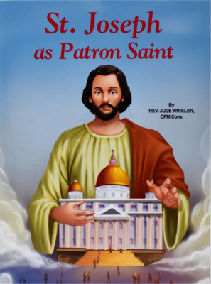 Saint Joseph as Patron Saint - Jude Winkler