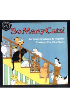So Many Cats! - Ellen Weis Goldstrom