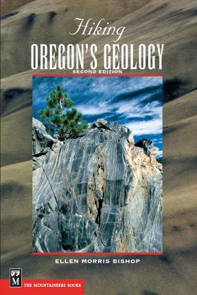Hiking Oregon's Geology - John Eliot Allen