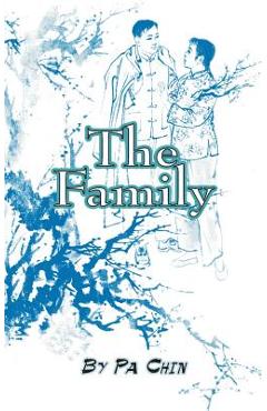 Poza produsului The Family - Pa Chin