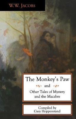 The Monkey's Paw and Other Tales - W. W. Jacobs
