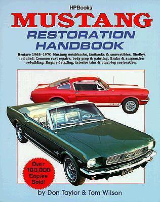 Mustang Restoration Handbook - Don Taylor