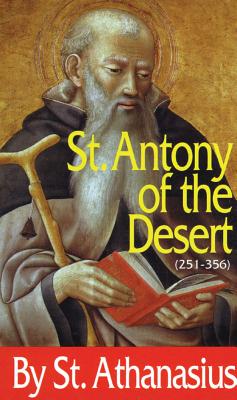 St. Antony of the Desert - St Athanasius