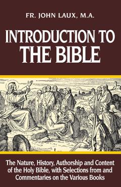 Coperta cărții 'Introduction to the Bible - John Laux'