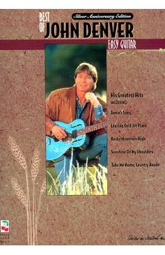 Coperta cărții 'The Best of John Denver: Easy Guitar - John Denver'