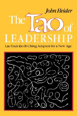 Tao of Leadership - John Heider