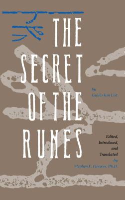 The Secret of the Runes - Guido Von List
