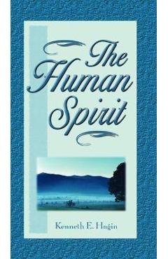 Coperta cărții 'Human Spirit - Kenneth E. Hagin'