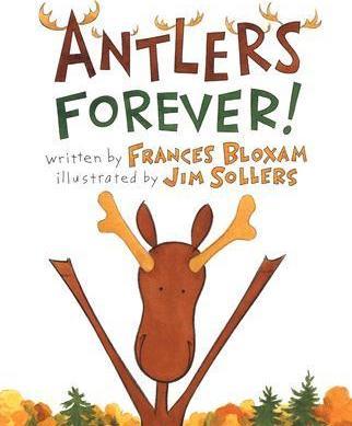 Antlers Forever! - Frances Bloxam