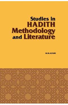 Studies in Hadith Methodology and Literature - Murhammad Mursrtafba A0rzamei