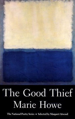 The Good Thief - Marie Howe