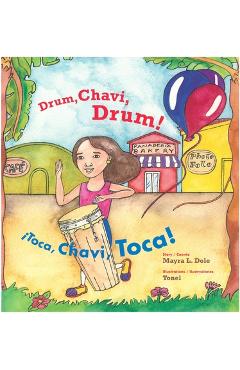 Coperta cărții 'Drum, Chavi, Drum! / �Toca, Chavi, Toca! - Mayra Dole'