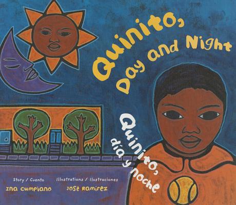 Quinito, Day and Night / Quinito, D�a Y Noche - Ina Cumpiano