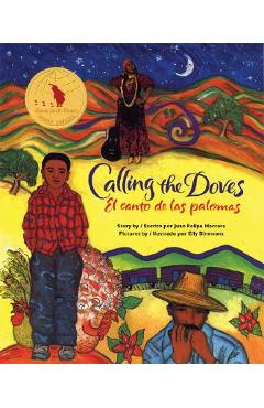 Coperta cărții 'Calling the Doves / El Canto de Las Palomas - Juan Felipe Herrera'