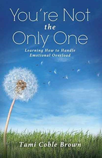 You're Not the Only One - Tami Coble Brown