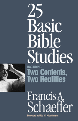 25 Basic Bible Studies - Francis A. Schaeffer