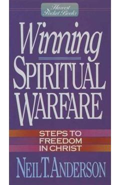 Coperta cărții 'Winning Spiritual Warfare - Neil T. Anderson'