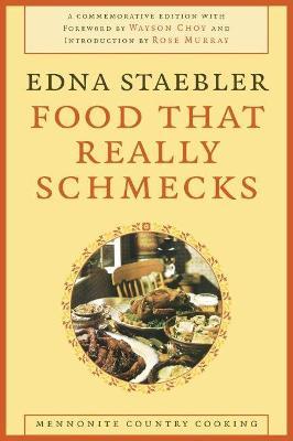 Food That Really Schmecks - Edna Staebler