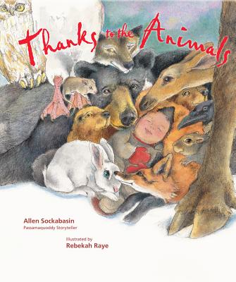 Thanks to the Animals - Allen Sockabasin
