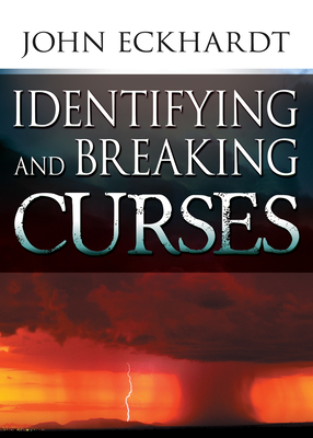 Identifying & Breaking Curses - John Eckhardt